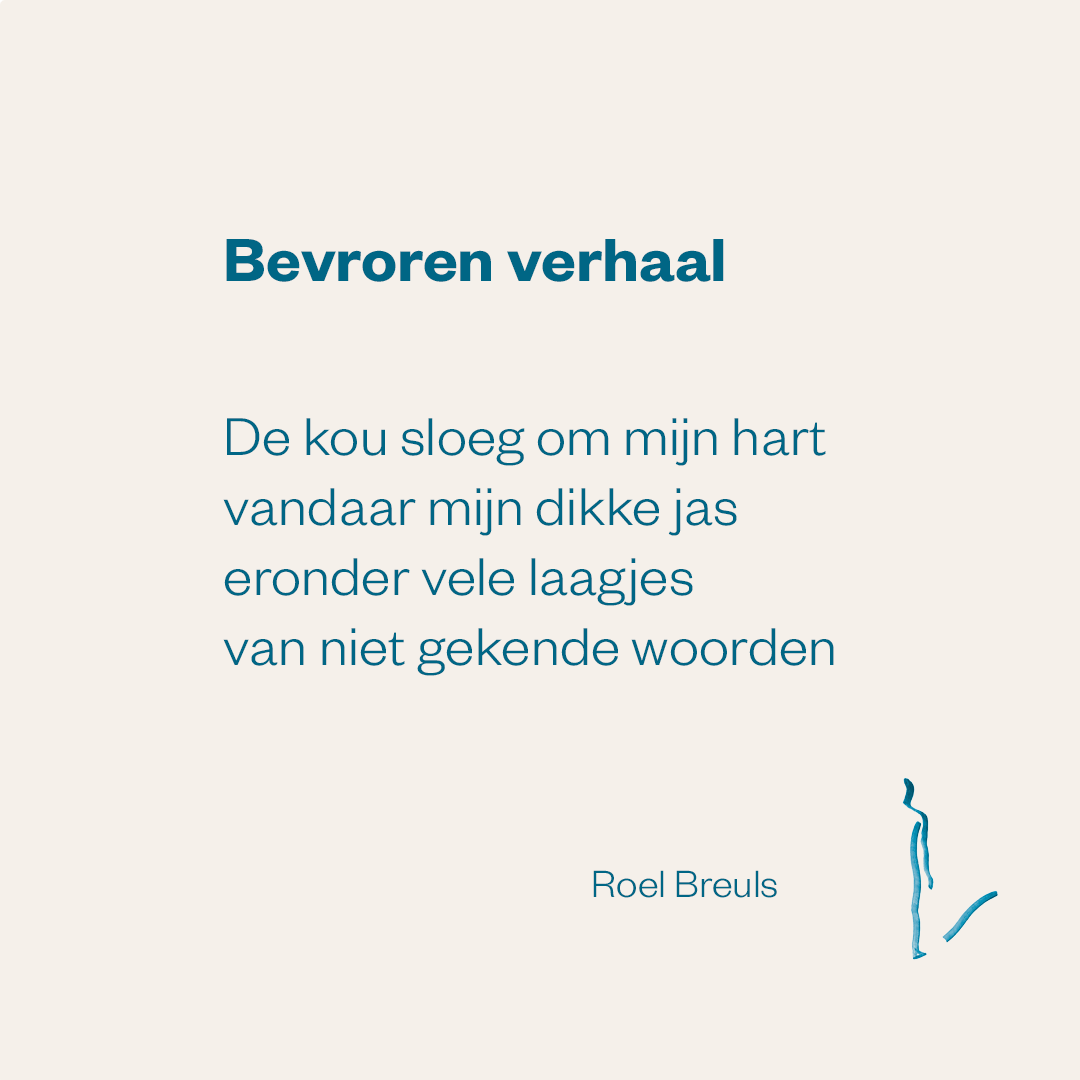 Bevroren verhalen - gedicht Roel Breuls